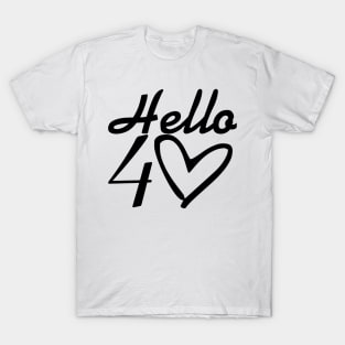 Hello Forty T-Shirt